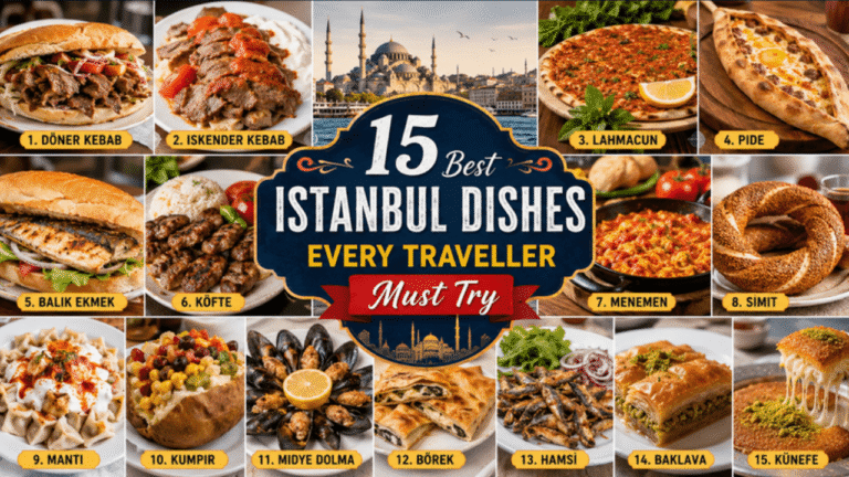 15 Best Istanbul Dishes Every Traveller Must Try
