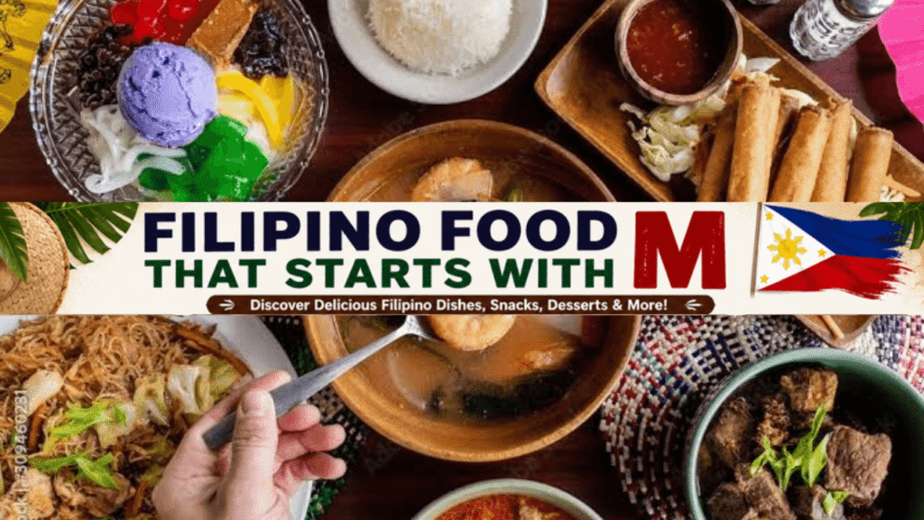 Filipino Food That Starts With M