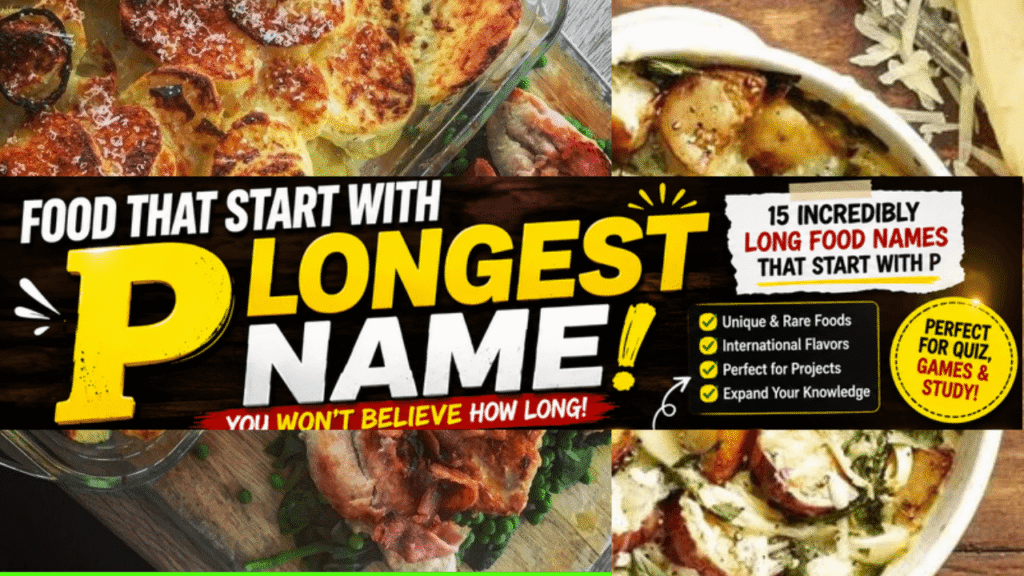 Food That Start With P Longest Name