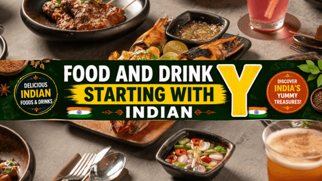 Food and Drink Starting with Y Indian