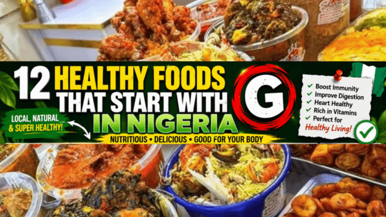 Healthy Food That Start With G in Nigeria